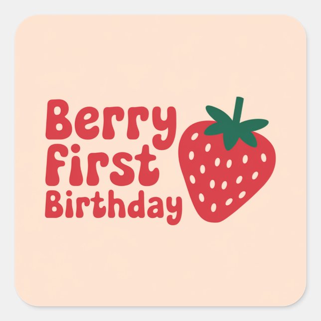 Berry First Birthday - Niedlich Strawberry Themed Quadratischer Aufkleber (Vorderseite)