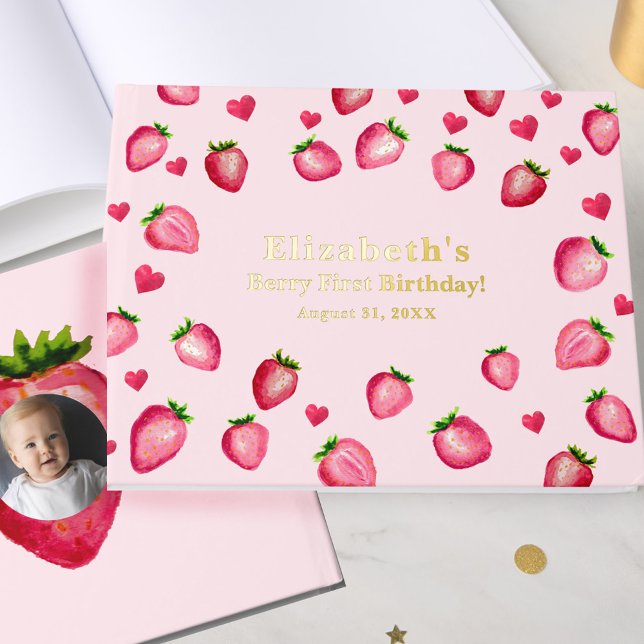 Berry First Birthday Strawberry Custom Photo Gold Gästebuch (Von Creator hochgeladen)