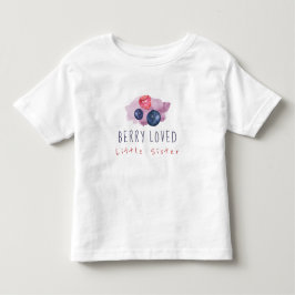 Berry Loved Little Sister Kleinkind T - Shirt