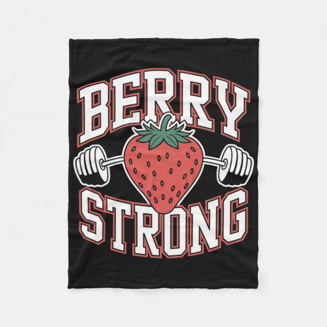 Berry Strong - Lustiger Bodybuilding-Workout-Witz  Fleecedecke (Vorderseite)