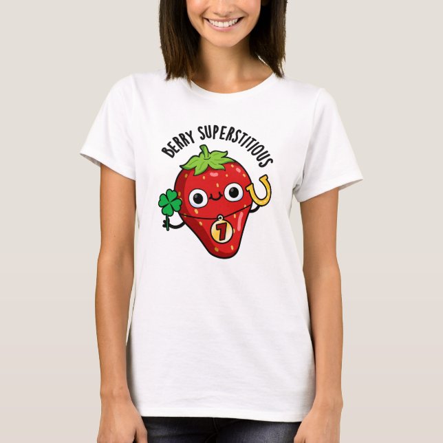Berry Superstively Funny Strawberry Pub T-Shirt (Vorderseite)