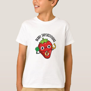 Berry Superstively Funny Strawberry Pub T-Shirt