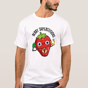 Berry Superstively Funny Strawberry Pub T-Shirt