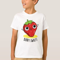 Berry Sweet Funny Strawberry Pun