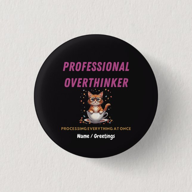 Berserker der Überdenker Verwandte Katzen Humor  Button (Vorderseite)
