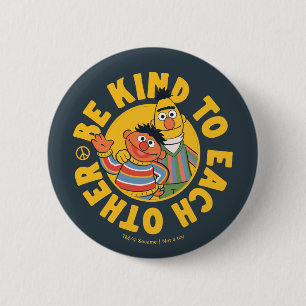 Bert und Ernie   Seien Sie freundlich Button