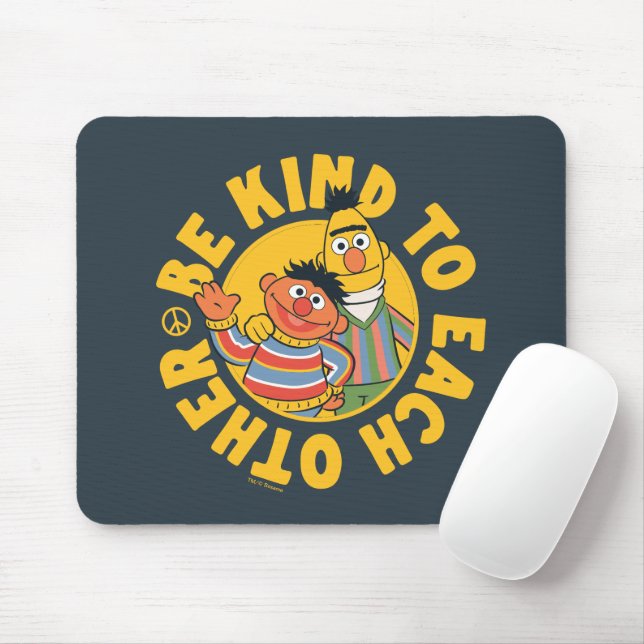 Bert und Ernie | Seien Sie freundlich Mousepad (Mit Mouse)