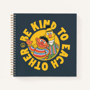 Bert und Ernie Seien Sie freundlich Notizbuch