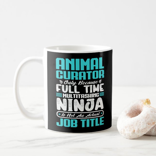 Beruf des Tierkurators Funny Kaffeetasse (Mit Donut)