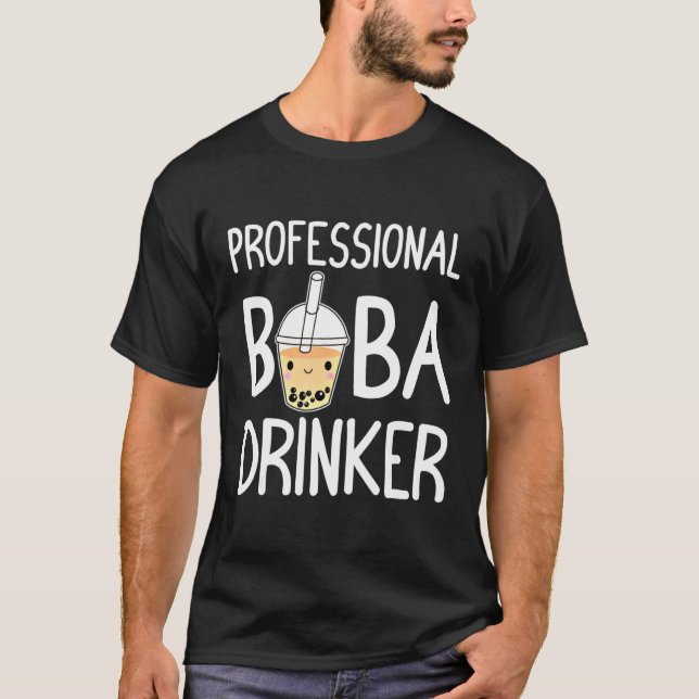 Beruflich Boba Drinker Boba Tea Lover Bob T-Shirt (Vorderseite)