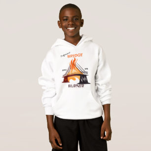Beruflich Bridge Burner Hoodie