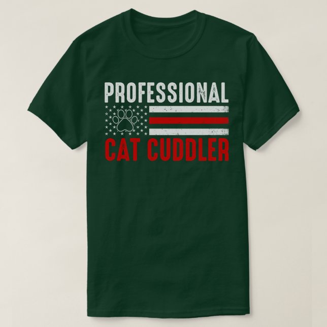 Beruflich Cat Cuddler T-Shirt (Design vorne)