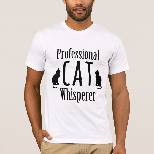 Beruflich Cat Whisperer T-Shirt (Vorderseite)