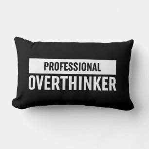 Beruflich Overthinker Lendenkissen