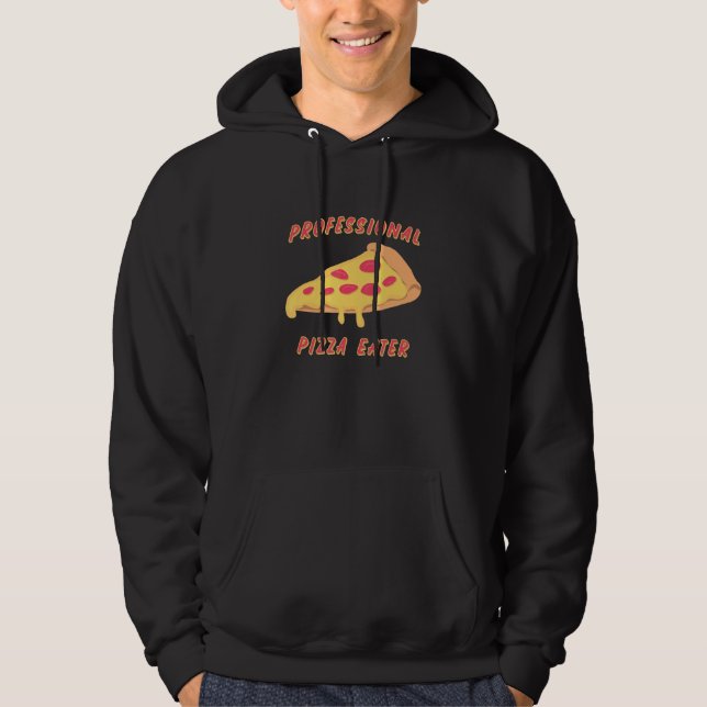Beruflich Pizza Eater Liebe Pizza Hoodie (Vorderseite)
