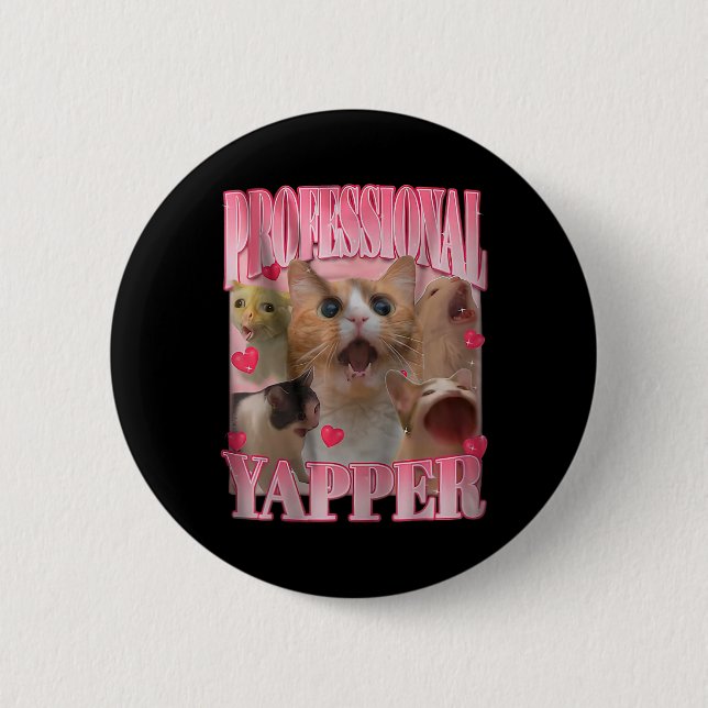 Beruflich Yapper Cat Funny Odly spezifische Aufgab Button (Vorderseite)