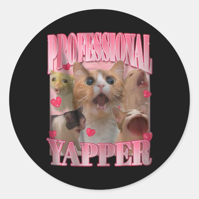 Beruflich Yapper Cat Funny Odly spezifische Aufgab Runder Aufkleber (Vorderseite)