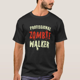 Beruflich Zombie Walker Halloween Untote Leiche T-Shirt