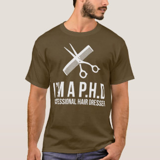 Berufliche Haartrockner Neuheit Ix27M A Phd T-Shirt