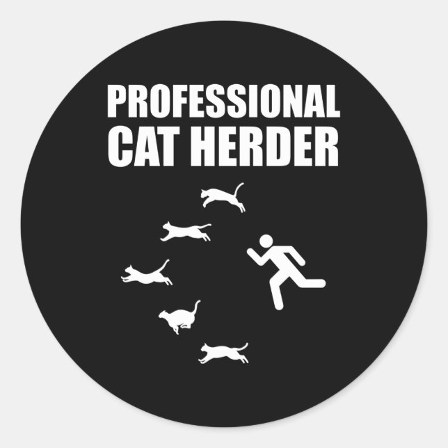 Berufliche Katze Herder Funny Herding Katzen Runder Aufkleber (Vorderseite)