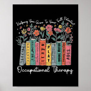 Berufliche Therapie, die Ihnen hilft, sich voll zu Poster