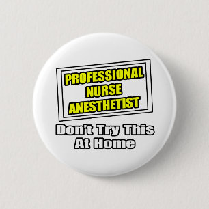 Beruflicher Anästhesist...Joke Button