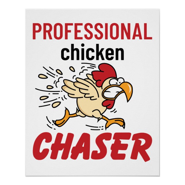 Beruflicher Chicken Chaser Hühner Bauer Poster (Vorderseite)