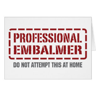 Beruflicher Embalmer