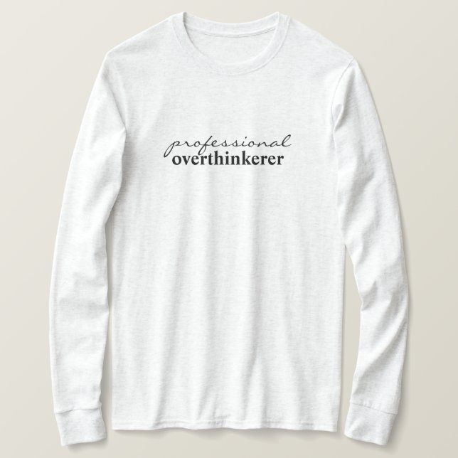 beruflicher Oberdenkender T-Shirt (Design vorne)