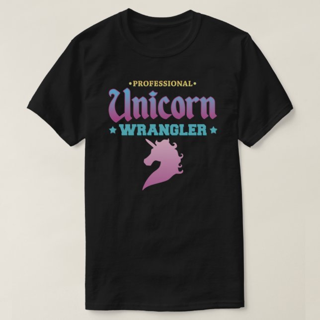 Beruflicher Unicorn Wrangler Classic T - Shirt (Design vorne)
