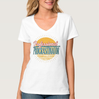 Berufliches Aufschieben Retro Funny Zitat T-Sh T-Shirt