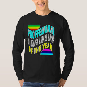 Berufliches Brotsortiment aus dem Jahr Spaß T-Shirt