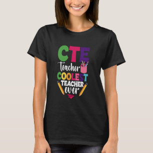 Berufs- und Fachausbildungsteam Coolste CTE T T-Shirt