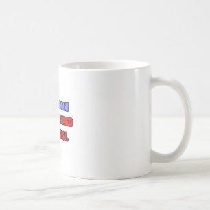 Beruhige dich .. Ich bin ausgebildeter Urologe Kaffeetasse