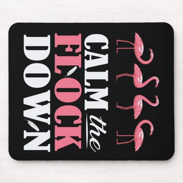 Beruhigen Sie den Flamingo-Rosa Mousepad (Vorne)