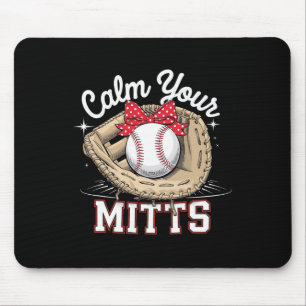 Beruhigen Sie Ihre Mitt Bow Coquette Sell Fan Mousepad
