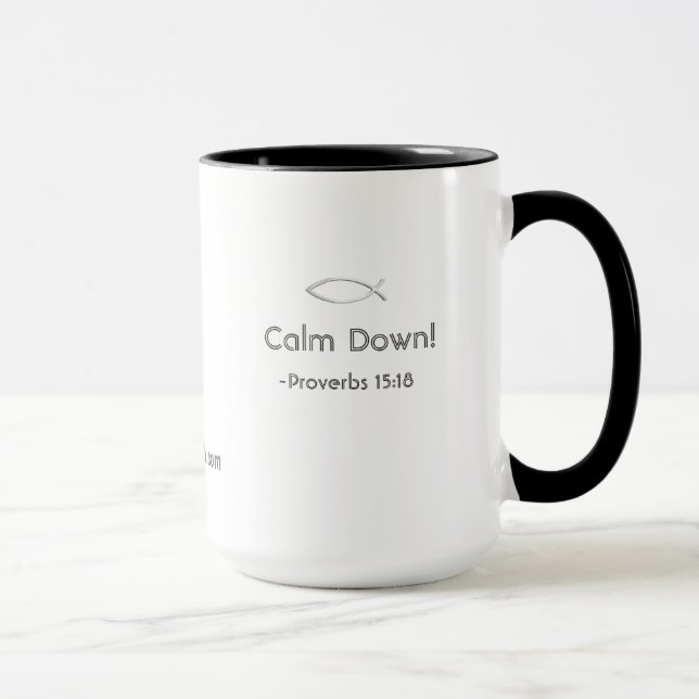 Beruhigen Sie sich! gotGod316.com Tasse (Rechts)