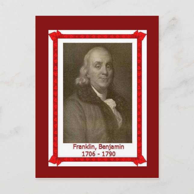 Berühmte Leute, Banjamin Franklin 1705-1790 Postkarte (Vorderseite)