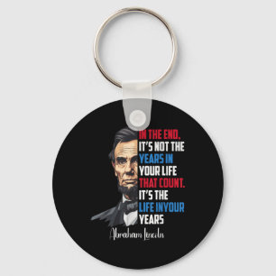 Berühmtes Abraham Lincoln Inspiration Zitat Zivil Schlüsselanhänger