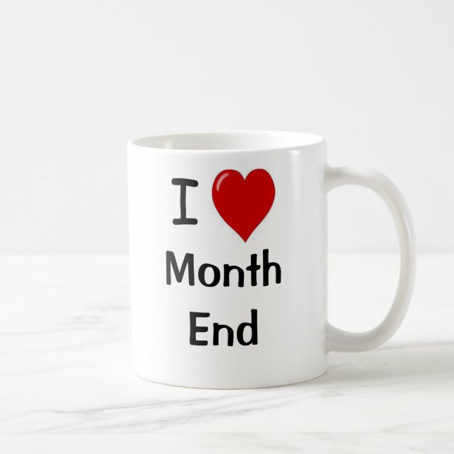 Berühmtes Buchführungsziffer I Liebe Monatsende Wi Kaffeetasse (Rechts)