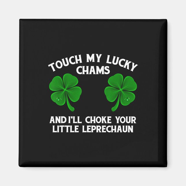 Berühre meinen Glücksbringer Lustiger St. Patrick' Magnet (Vorne)