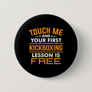 Berühre Mich Und Dein Erster Kickboxunterricht Ist Button