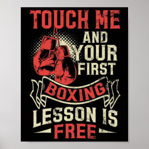 Berühre mich und deine erste Boxstunde ist kostenl Poster