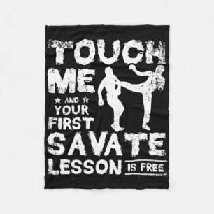 Berühre mich und deine erste Savate-Lektion ist ko Fleecedecke