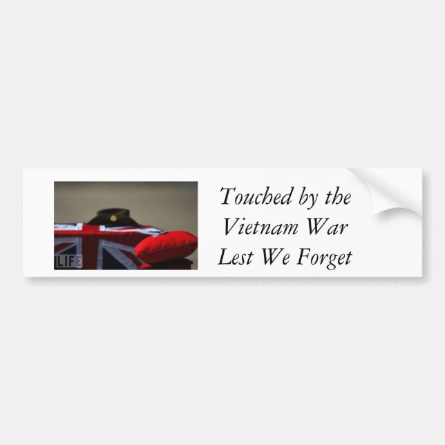 Berührt durch den Vietnamkrieg, aus Furcht, dass Autoaufkleber (Vorne)