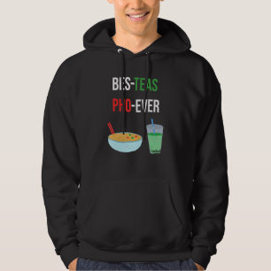 Bes Teas Pho Ever Best Friends Vietnam Special Di Hoodie
