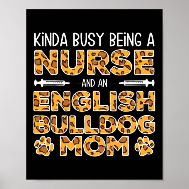 beschäftigt als Krankenschwester Dog Mutter - Engl Poster (Vorne)