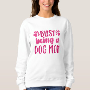 beschäftigt als Mama Sweatshirt