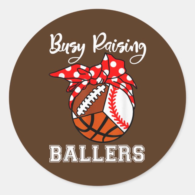 beschäftigt Baller Funny Baseball Football Runder Aufkleber (Vorderseite)