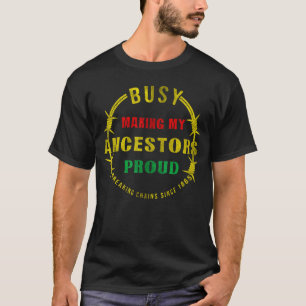 beschäftigt damit, meine Vorfahren stolz die Kette T-Shirt